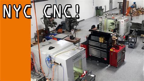 cnc machine shop new york|nyccnc youtube.